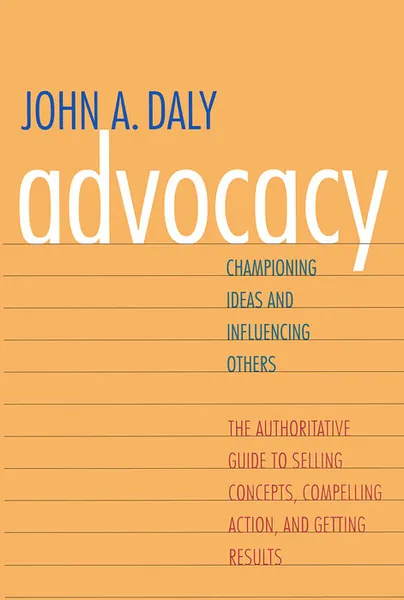 Обложка книги Advocacy, John A. Daly