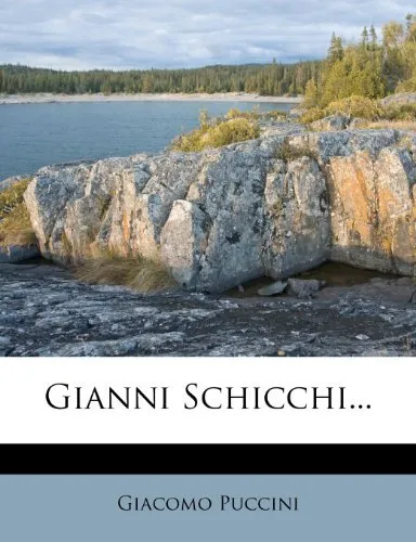 Обложка книги Gianni Schicchi..., Giacomo Puccini