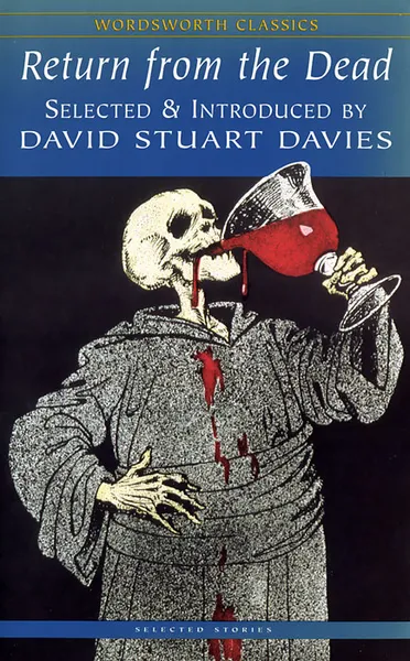 Обложка книги Return from the Dead: Classic Mummy Stories, David Stuart Davies