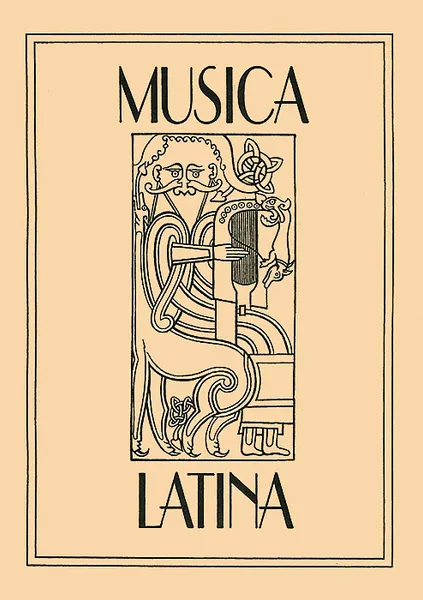 Обложка книги Musica Latina. Латинские тексты в музыке и музыкальной науке, С. Лебедев, Р. Поспелова