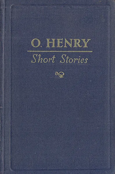 Обложка книги O. Henry. Short Stories, O. Henry