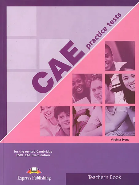 Обложка книги CAE Practice Tests. Teacher's book, Virginia Evans