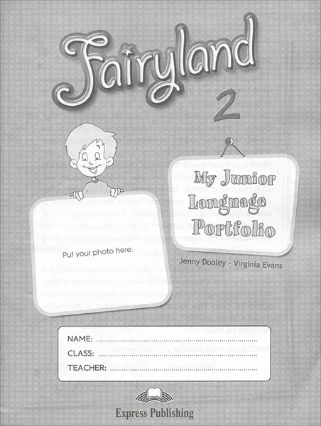 Обложка книги Fairyland 2. My Junior Language Portfolio, Jenny Dooley,  Virginia Evans
