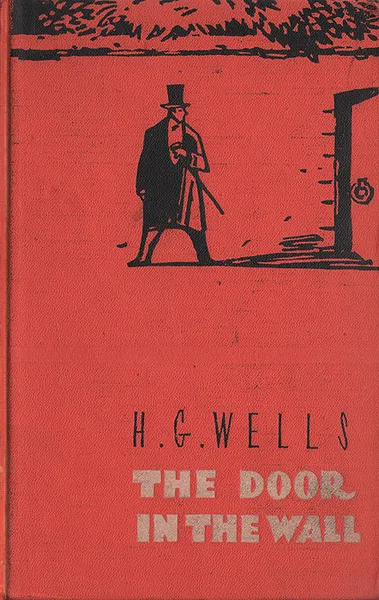 Обложка книги The Door in the Wall and other Stories, H. G. Wells