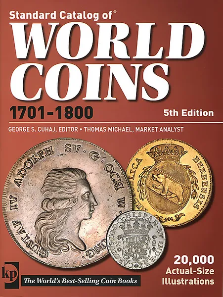 Обложка книги Standard Catalog Of World Coins 1701-1800, George S. Cuhaj