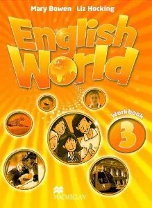 Обложка книги English World 3: Workbook, Mary Bowen, Liz Hocking