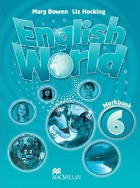 Обложка книги English World 6: Workbook, Mary Bowen, Liz Hocking