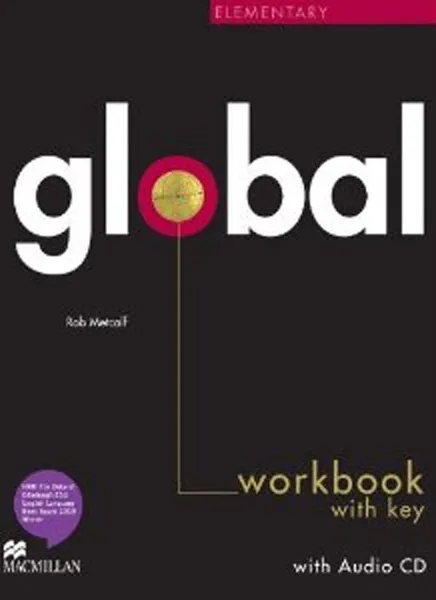 Обложка книги Global Elementary: Workbook with Key (+ CD-ROM), Kate Pickering, Lindsay Clandfield