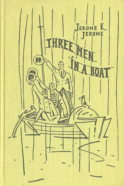 Обложка книги Three Men in a Boat, Jerome K. Jerome