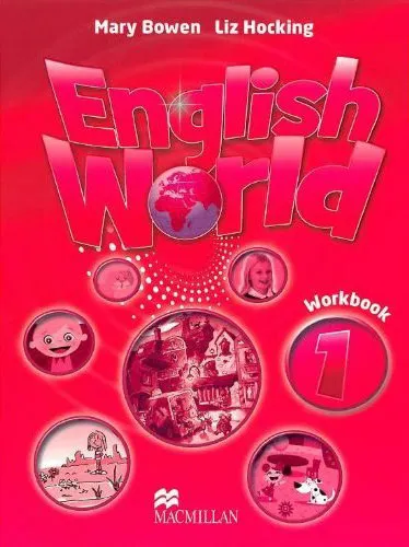 Обложка книги English World 1: Workbook, Liz Hocking, Mary Bowen, Wendy Wren