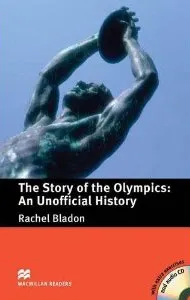 Обложка книги The Story of the Olympics: An Unofficial History: Pre-Intermediate Level, Rachel Bladon