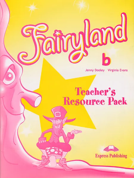 Обложка книги Fairyland 2: Teacher's Resource Pack, Jenny Dooley, Virginia Evans