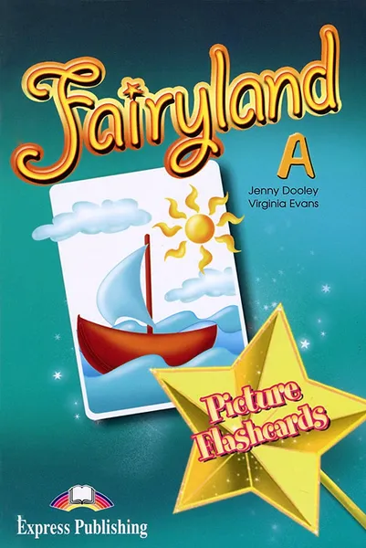 Обложка книги Fairyland 3: Picture Flashcards, Jenny Dooley, Virginia Evans