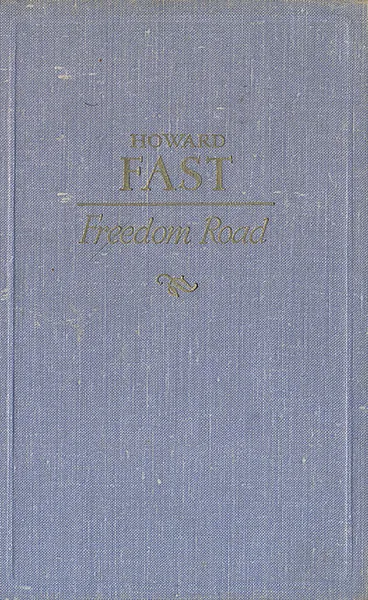 Обложка книги Freedom road, Howard Fast