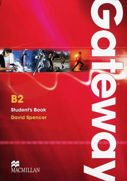 Обложка книги Gateway B2: Student's Book, David Spencer