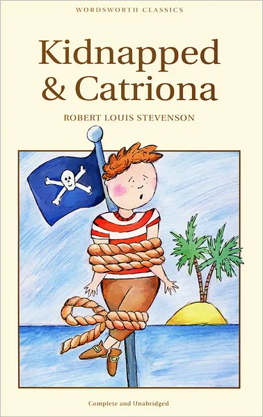 Обложка книги Kidnapped & Catriona, Robert Louis Stevenson