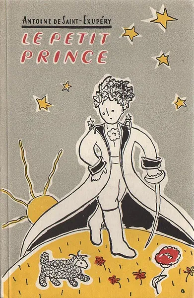 Обложка книги Le Petit Prince, Antoine de Saint-Exupery