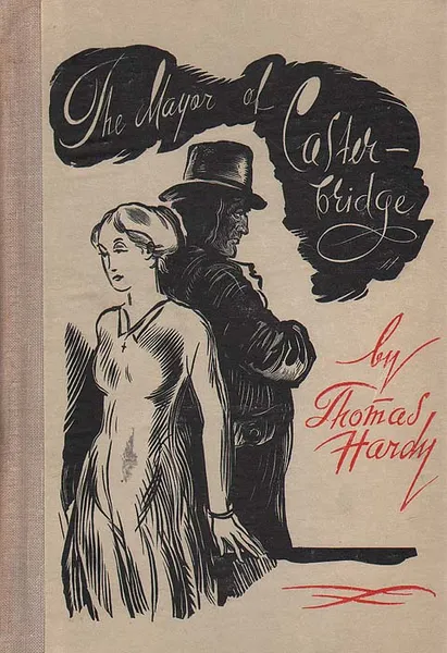 Обложка книги The Mayor Of Casterbridge, Thomas Hardy