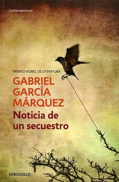Обложка книги Noticia De Un Secuestro, Gabriel Garcia Marquez