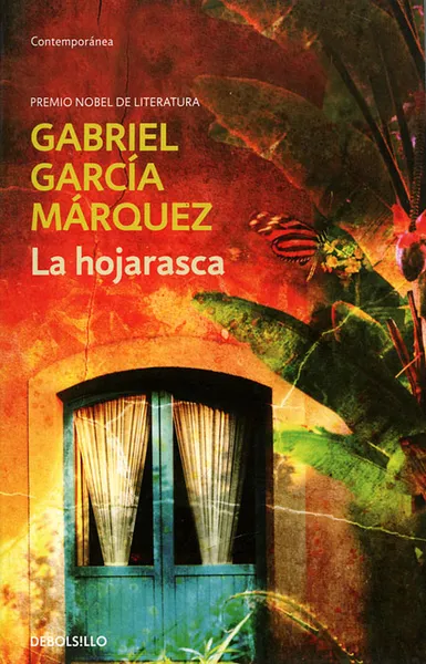 Обложка книги La hojarasca, Маркес Габриэль Гарсиа