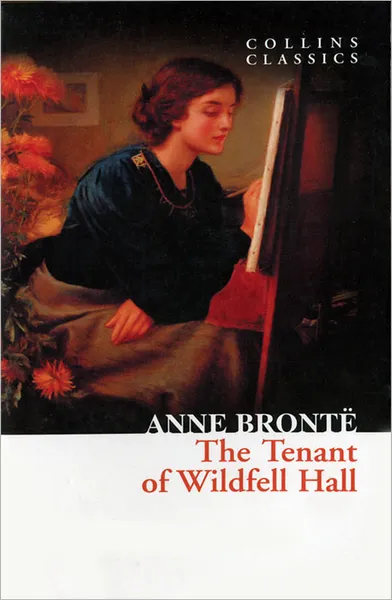 Обложка книги The Tenant of Wildfell Hall, Бронте Энн