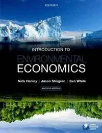 Обложка книги Introduction to Environmental Economics, Nick Hanley, Jason Shogren, Ben White