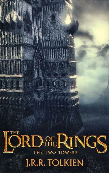 Обложка книги The Lord of the Rings: The Two Towers, J. R. R. Tolkien