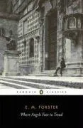 Обложка книги Where Angels Fear to Tread, E. M. Forster