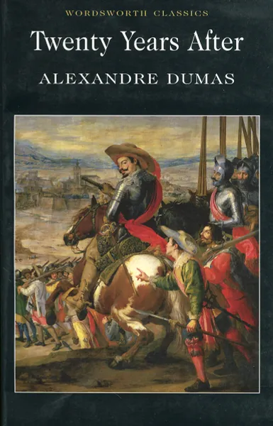 Обложка книги Twenty Years After, Alexandre Dumas