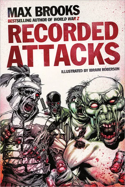 Обложка книги Recorded Attacks, Max Brooks