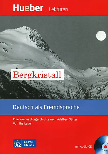 Обложка книги Bergkristall: Deutsch als Fremdsprache: Niveaustufe A2, Urs Luger