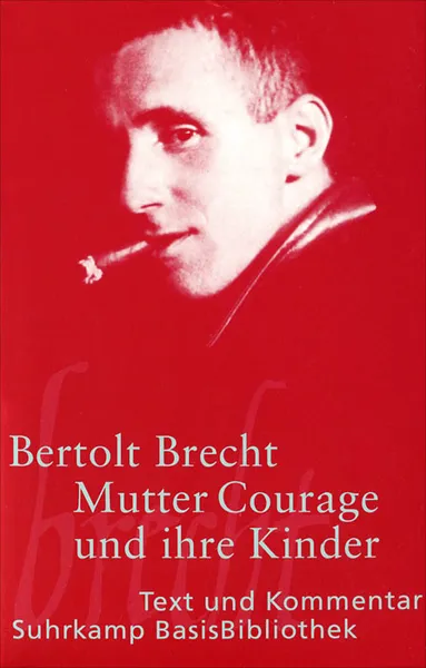 Обложка книги Mutter Courage und ihre Kinder, Bertolt Brecht