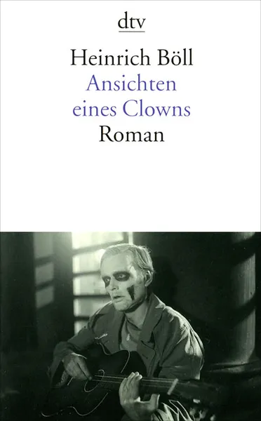 Обложка книги Ansichten eines Clowns, Heinrich Boll