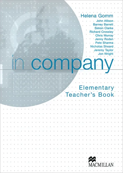 Обложка книги In Company: Elementary: Teacher's Book, Helena Gomm