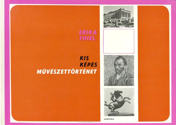 Обложка книги Kis Kepes muveszettortenet, Erika Thiel