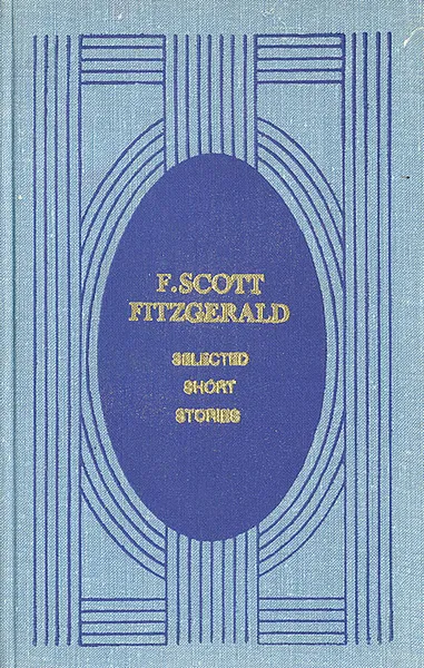Обложка книги Selected short stories, F. Scott Fitzgerald