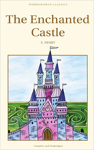 Обложка книги The Enchanted Castle, E. Nesbit