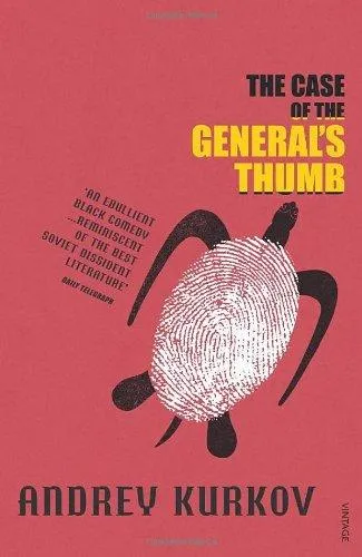 Обложка книги The Case Of The General's Thumb, Kurkov A.