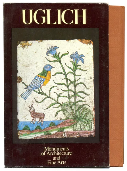 Обложка книги Углич. Памятники архитектуры и искусства, Александра Ильф