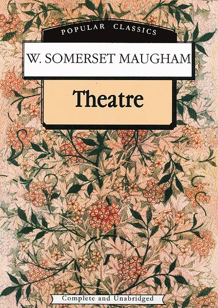 Обложка книги Theatre, W. Somerset Maugham