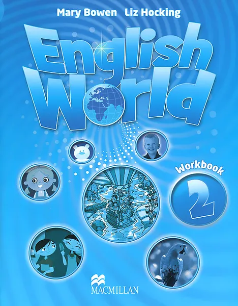 Обложка книги English World 2: Workbook, Mary Bowen, Liz Hocking