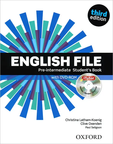 Обложка книги English File: Pre-intermediate: Student's Book (+ DVD-ROM), Christina Latham-Koenig, Clive Oxenden, Paul Seligson