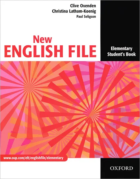 Обложка книги New English File: Elementary: Student's Book, Clive Oxenden, Christina Latham-Koenig, Paul Seligson