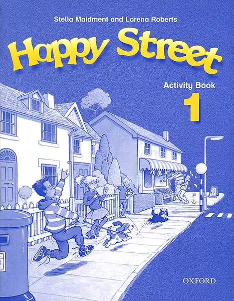 Обложка книги Happy Street 1: Activity Book, Stella Maidment, Lorena Roberts