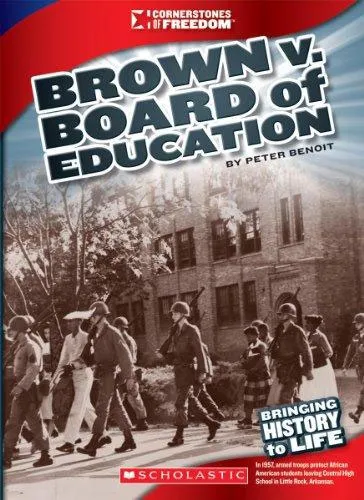 Обложка книги Brown V. Board of Education, Peter Benoit