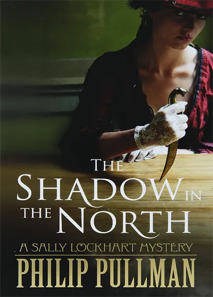 Обложка книги The Shadow in the North, Philip Pullman