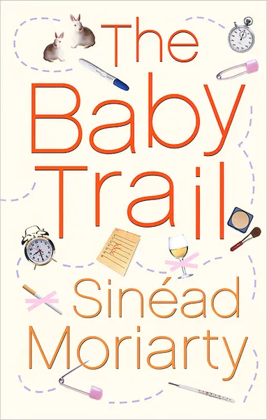 Обложка книги The Baby Trail, Sinead Moriarty