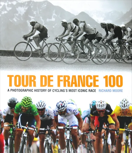 Обложка книги Tour de France 100, Richard Moore