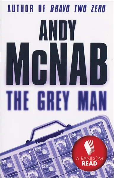 Обложка книги The Grey Man, Andy McNab
