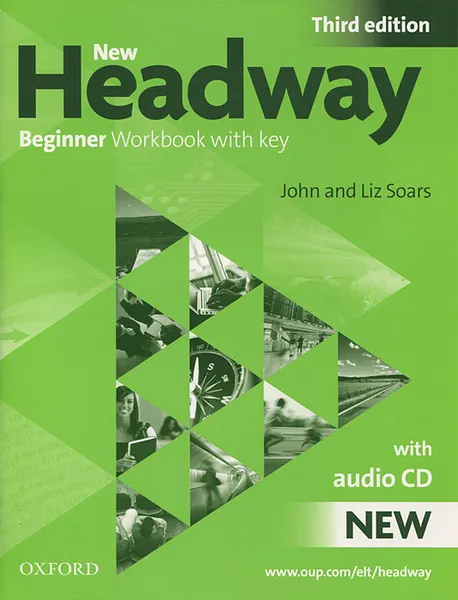 Обложка книги New Headway: Beginner Workbook with Key (+ CD), Сорз Лиз, Сорз Джон